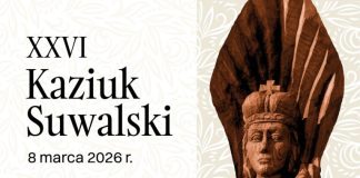 XXVI Suwałki Kaziuko vyks 2026 m. kovo 8 d. XXVI Suwałki Kaziuko vyks 2026 m. kovo 8 d.