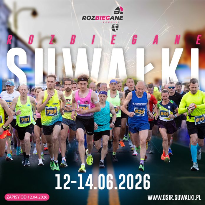 „Rozbiegane Suwałki 2026“ – birželio 12–14 d. „Rozbiegane Suwałki 2026“ – birželio 12–14 d.